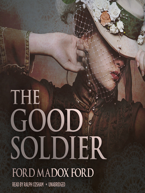 Title details for The Good Soldier by Ford Madox Ford - Available